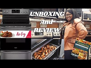 WOW🤯FINALLY!I got a First Hand, Newest Ever Frigidaire Electric Range with AIRFRY + CONVECTION OVEN