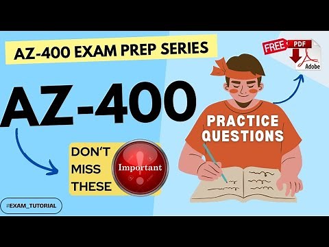 EP01: AZ-400 Exam Tutorial🔥IMPORTANT TOPICS🔥| Microsoft Azure DevOps Solutions | Tips & Tricks | PDF