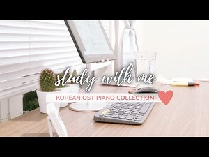 🎎 study with me | kdrama ost relaxing piano study music, real-time, 2 hour, Pomodoro 30/10