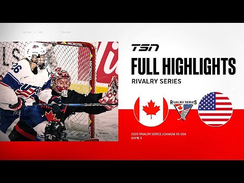 Canada vs. USA Rivalry Series Game 5 | Full Highlights