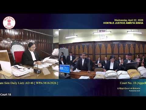 22 April 2026 | Court No. 18 | Live Streaming of the Court proceedings
