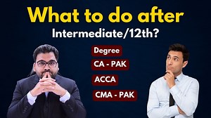 36 reactions | What to do after intermediate/12th | Degree vs CA vs ACCA vs CMA #ca #acca #cma #degree #Intermediate #fsc #12th | Professional's Legacy 2.0 | Facebook