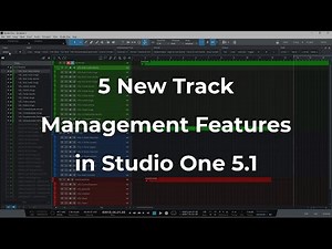 5 AWESOME Track Management Features in PreSonus Studio One