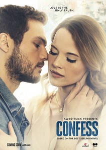 Confess Season 1 (2017), Watch Full Episodes Online on TVOnic