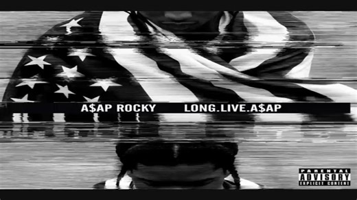 A$AP Rocky - Long. Live. ASAP (Full Album)