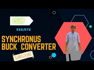 Buck Converter Simulation -synchronous | PSIM | EEE/ETE