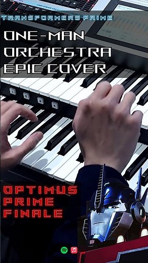 Transformers Prime - Optimus Prime Finale | One-Man Orchestra | Epic Cover!