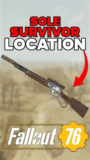 SOLE SURVIVOR WEAPON LOCATION IN FALLOUT 76