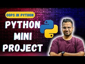 Python Mini Project in OOPs 💡 | Python Object Oriented Programming | OOPs |