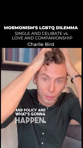 What happens when “single and celibate” no longer works? Charlie Bird and his fiancé Ryan announced their engagement. In a heartbreaking video Charlie grieves over the church activitiy he will lose because of Mormon LGBTQ policy that wasn’t sustainable for him. #Mormon #LDSChurch #WeAllDeserveToLove | Latter Gay Stories