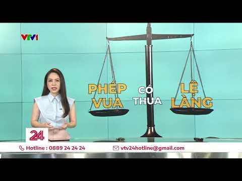 Điểm tuần: Phép vua có thua lệ làng? | VTV24