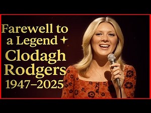 💔 Clodagh Rodgers DEAD at 78 — The Tragic End of a Eurovision Icon!