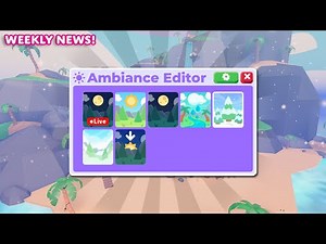 🌞 CONTROL THE WEATHER! 🌞 Ambiance Editor & more! Adopt Me Weekly News!