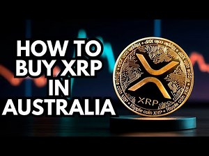How to Buy XRP in Australia: A Simple Guide
