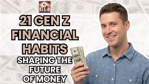 21 Gen Z financial habits shaping the future of money