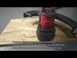 How To Bump Feed: Milwaukee M18 String Trimmer