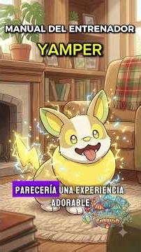 Could you properly take care of a Yamper? ⚡ | Trainer's Manual