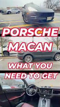 Which Used Porsche Macan Should You Buy?