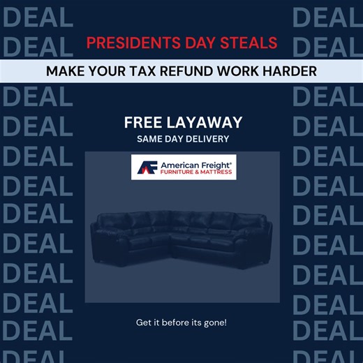 Make Your Dollars Go Further This Presidents Day 🇺🇸 Hundreds of in-stock options. No waiting. No guessing. Just real savings you can see in person. Stop by American Freight in Warrensburg and shop smart! | American Freight Furniture & Mattress - Warrensburg