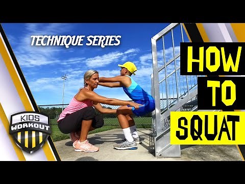 Kids Workout - Technique : Squat