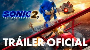 Sonic 2 La Pelicula - Oficial Trailer 2022 Animacion I Aventura I Secuela Estreno: 2022 #Sonic2 #Loquevienealcine | Lo Que Viene Al Cine