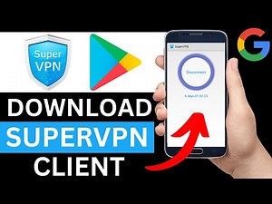 How To Download SuperVPN App From Play Store (Step By Step)