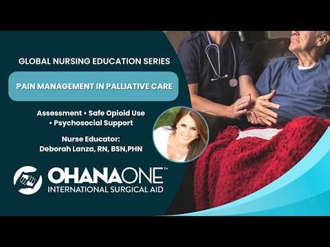 Pain Management in Palliative & Hospice Care | Global Nursing Education Series