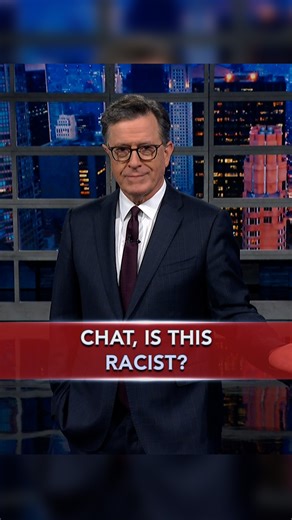 Chat, is this racist? #StephenColbert | The Late Show with Stephen Colbert
