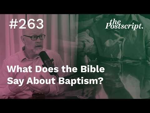 What Does the Bible Say About Baptism?