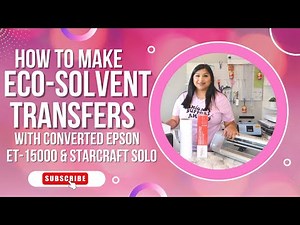 How to make Eco-Solvent transfers with converted Epson ET-15000 printer | PART 2. PRINT THEN CUT