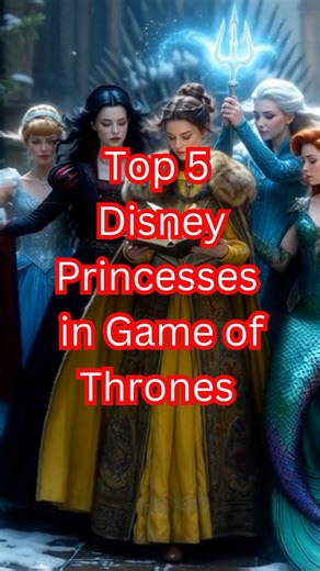 Disney Princesses Conquer Westeros! 🔥👑 Game of Thrones Crossover