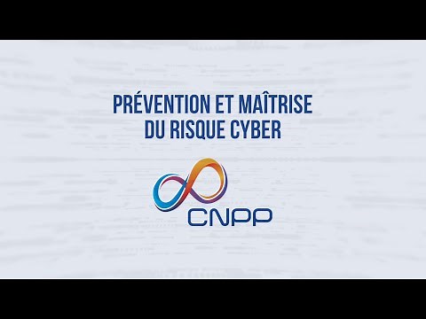 CNPP Conseil & Formation : prévention et maîtrise du risque cyber