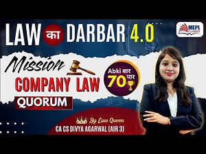 LAW का DARBAR 4.O🔥Mission Company LAW - Class 1 By Divya Agarwal Mam | MEPL