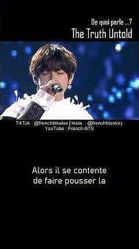 De quoi parle The Truth Untold de BTS ? #frenchbts