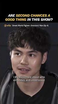 Are Second Chances A Good Thing In This Show? | Street World Fighter: Directors' War (Ep 4)