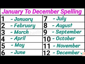 January to December Spelling Writing
