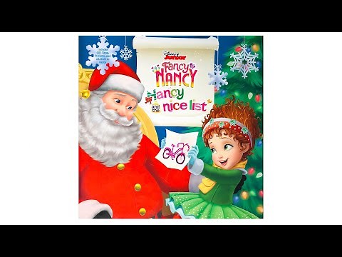 Fancy Nancy Nancy and the Nice List - Read Aloud Books for Toddlers, Kids and Children