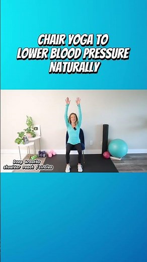 Chair Yoga to Lower Blood Pressure Naturally #carolinejordan