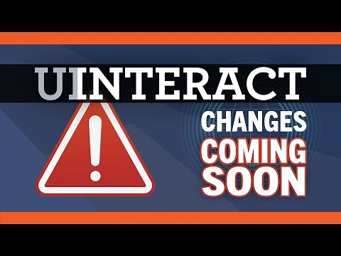 Changes are Coming Soon to the UInteract Web Application