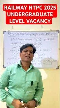 RAILWAY NTPC UNDERGRADUATE VACANCY 2025 FULL NOTIFICATION OUT | RRB NTPC NEW VACANCY 2025 UPDATE
