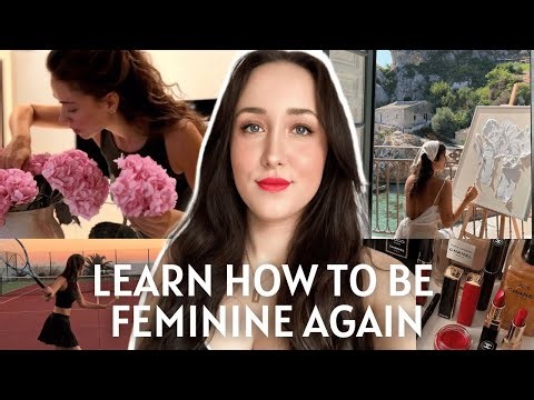 How to Be More Feminine: 8 Ways to Reconnect With Feminine Energy