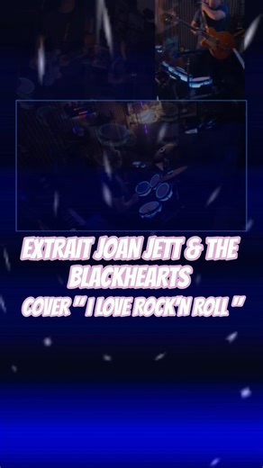 Extrait 1/3 Joan Jett & the Blackhearts : " I love rock'n roll " Cover ( by Ad-Enjoy your trip )