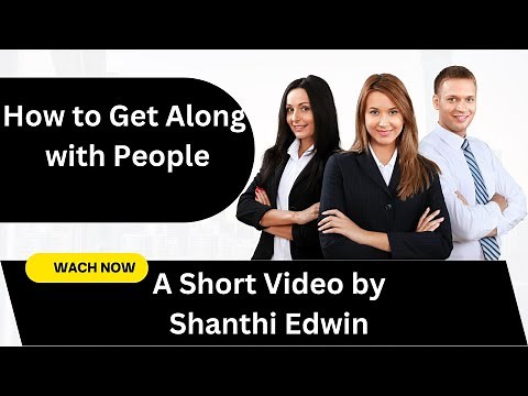 How to Get Along with People