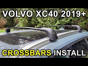 Volvo XC40 (2019-2026): Crossbars Installation. Detailed Tutorial!