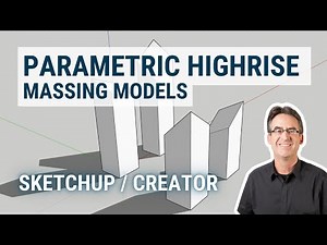 Parametric Highrise Models with Trimble Creator