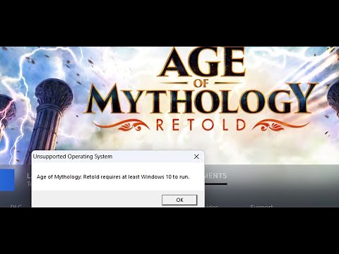 Fix Error Age of Mythology Retold Requires At Least Windows 10 To Run Unsupported Operating System