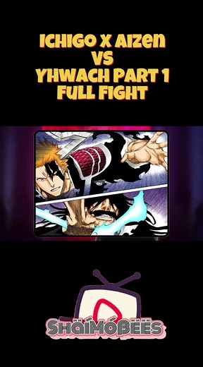 Bleach: Ichigo & Aizen vs Yhwach Full Fight Explained