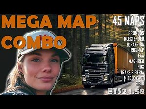 Mega Map Combo for ETS2 1.58 with 45 maps * Promods, Roex, Rusmap, Eurafrica, NOS, EAA, Sibir