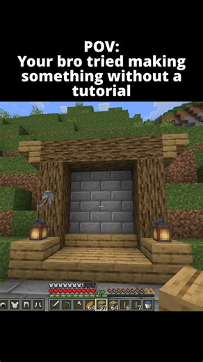 POV: Bro Didn't Use a Redstone Tutorial