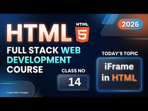 HTML iframe complete Tutorial 2026 | Lesson no14